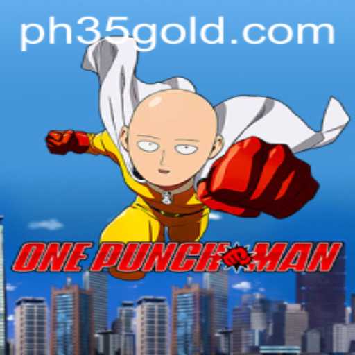 OnePunchMan: The Exciting World of PH 35